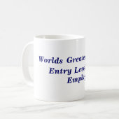 Mug Le plus grand employé de niveau d'entrée des (Devant gauche)