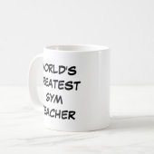 Mug "Le plus grand professeur de gym au monde" (Devant gauche)