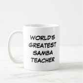 Mug "Le plus grand professeur de samba du monde" (Gauche)