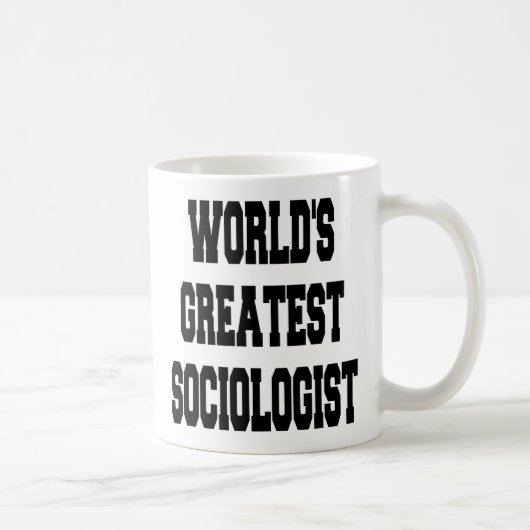 Mug Le plus grand sociologue du monde (Droite)