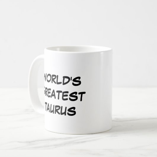 Mug "Le plus grand Taurus du monde" (Devant gauche)