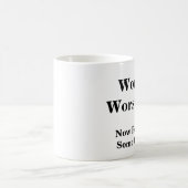 Mug Le plus mauvais papa du monde, me versent (Centre)