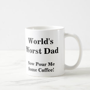 Mug Le plus mauvais papa du monde, me versent
