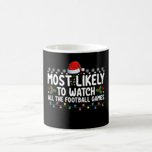 Mug Le Plus Probable À Regarder Tous Les Jeux De Footb