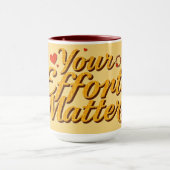 Mug Le pouvoir de vos efforts | Équipe Créative (Centre)