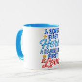 Mug Le premier héros d'un fils, le premier amour d'une (Devant gauche)