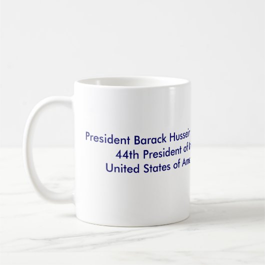 Mug Le Président Barack Obama2, le Président Barack (Gauche)