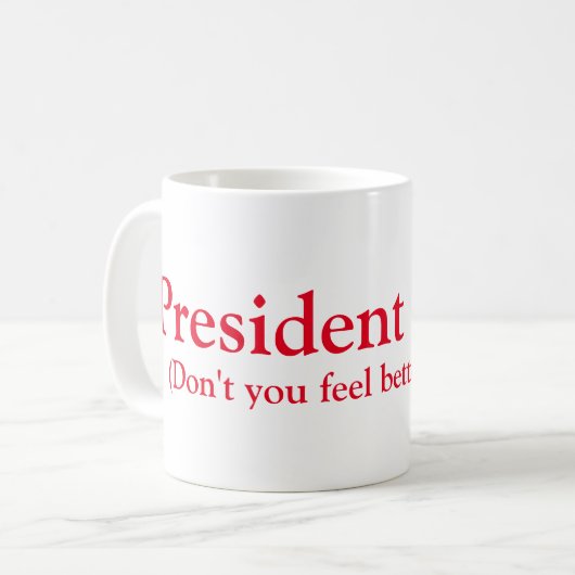 Mug Le Président Biden ! (Devant gauche)