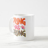Mug Le printemps a Sprung (Devant gauche)