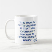 MUG LE PROBLÈME AVEC LA CITATION DE MARGARET THATCHER (Gauche)
