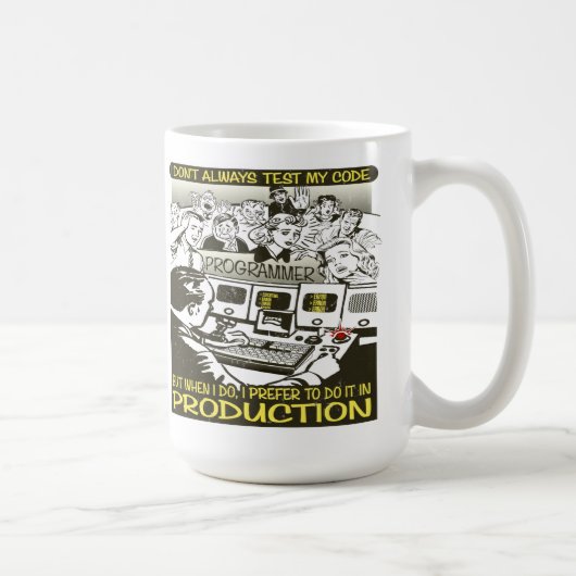 Mug Le programmeur I n'examinent pas toujours mon code (Droite)