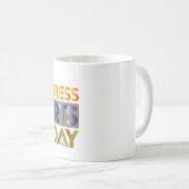 Mug Le progrès commence aujourd'hui (Devant droit)
