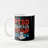 Mug Le Ptsd Est Assez Fatigué Des Démocrates Stupides  (Gauche)