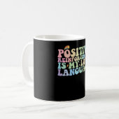 Mug Le Renforcement Positif Est Mon Langage D'Amour Gr (Devant gauche)