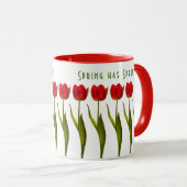 Mug Le ressort a jailli ! - Tulipes rouges - (Devant droit)