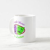 Mug Le rire pleurent maintenant de plus défunts (Devant gauche)