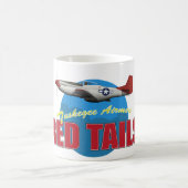 Mug Le rouge coupe la queue des aviateurs de Tuskegee (Centre)