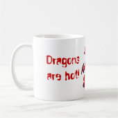 Mug Le rouge, dragons sont chaud ! (Gauche)