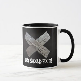 Mug Le ruban adhésif devrait le fixer