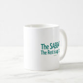 Mug Le sabbat le repos incombe à vous (Devant droit)