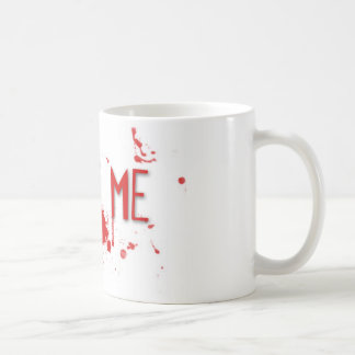 Mug Le sang vrai "me mordent "