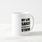 Mug Le sarcasme dépend de la stupidité (Devant droit)