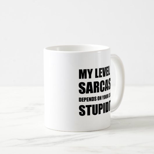 Mug Le sarcasme dépend de la stupidité (Devant droit)