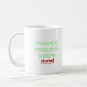 Mug le secret de l'avance est de commencer (Gauche)