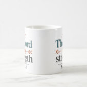 Mug Le Seigneur est ma force Citation basée sur les Éc (Centre)