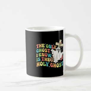 Mug Le Seul Fantôme Que Je Connais Est Le Saint-Esprit