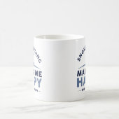 Mug Le Snowboard Me Rend Heureux Vous N'Êtes Pas Tant (Centre)