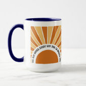 Mug Le Soleil Brille Tous Les Jours Et Si Vous Êtes 11 (Gauche)