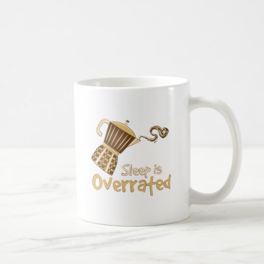 Mug Le sommeil est surestimé (Droite)
