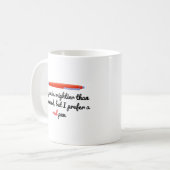 Mug Le Stylo Est Plus Puissant Que L'Épée Drôle Enseig (Devant gauche)