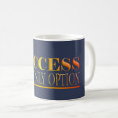 Mug Le succès est ma propre option affiche rouge (Devant droit)