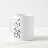 Mug Le Succès ne cesse jamais - Motivationnel (Devant gauche)