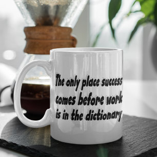 Mug Le Succès Provient De La Citation Motivationnelle 