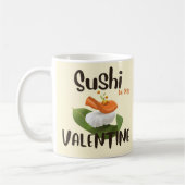 Mug Le Sushi Est Ma Saint Valentin (Gauche)