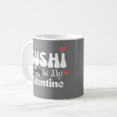 Mug Le Sushi Est Ma Saint Valentin (Devant gauche)