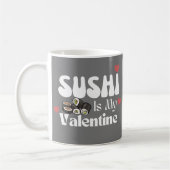 Mug Le Sushi Est Ma Saint Valentin (Gauche)
