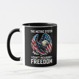Mug Le système métrique ne peut pas mesurer la liberté