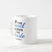 Mug Le Tassel Vaut La Diplôme Hassle (Devant gauche)