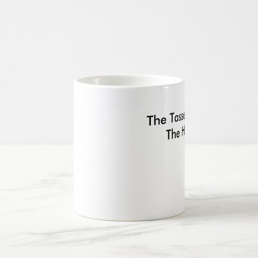 Mug Le Tassel vaut le Hassel ! (Centre)