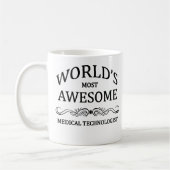 Mug Le technologue Médicale le plus impressionnant du (Gauche)