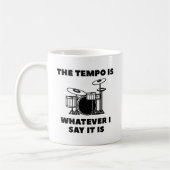 Mug Le Tempo Est Ce Que Je Dis C'Est (Gauche)