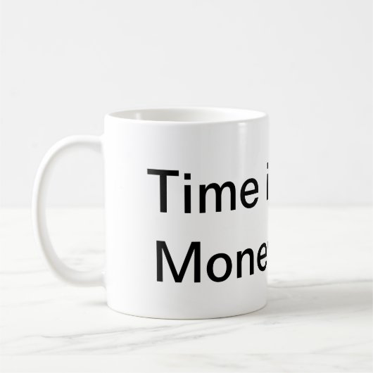 Mug Le temps, c'est l'argent qui bat (Gauche)