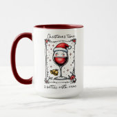 Mug Le temps de Noël est meilleur avec le vin (Gauche)