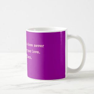 Mug Le temps et la distance n'ont jamais pu au conqu