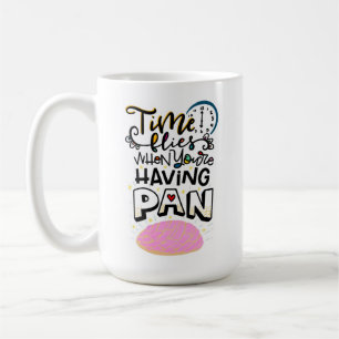 Mug Le temps vole quand tu as la Pan