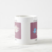 Mug Le thé rend tout mieux mignonne Tea Lover cadeau (Centre)